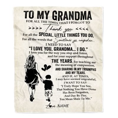 To My Grandma Blanket From Grandson For All The Times That I Forgot To Thank You, Mother Day Blanket, Personalized Blanket For Mom