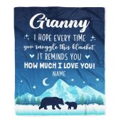 To My Granny Blanket From Granddaughter Grandson I Hope Every Time Bear Mother Day Blanket Personalized Blanket For Mom 1 Qjzp6r.jpg - demo10