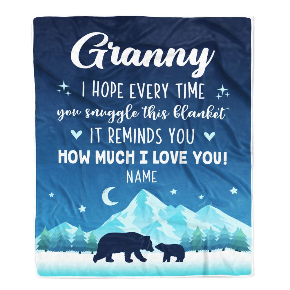To My Granny Blanket From Granddaughter Grandson I Hope Every Time Bear, Mother Day Blanket, Personalized Blanket For Mom