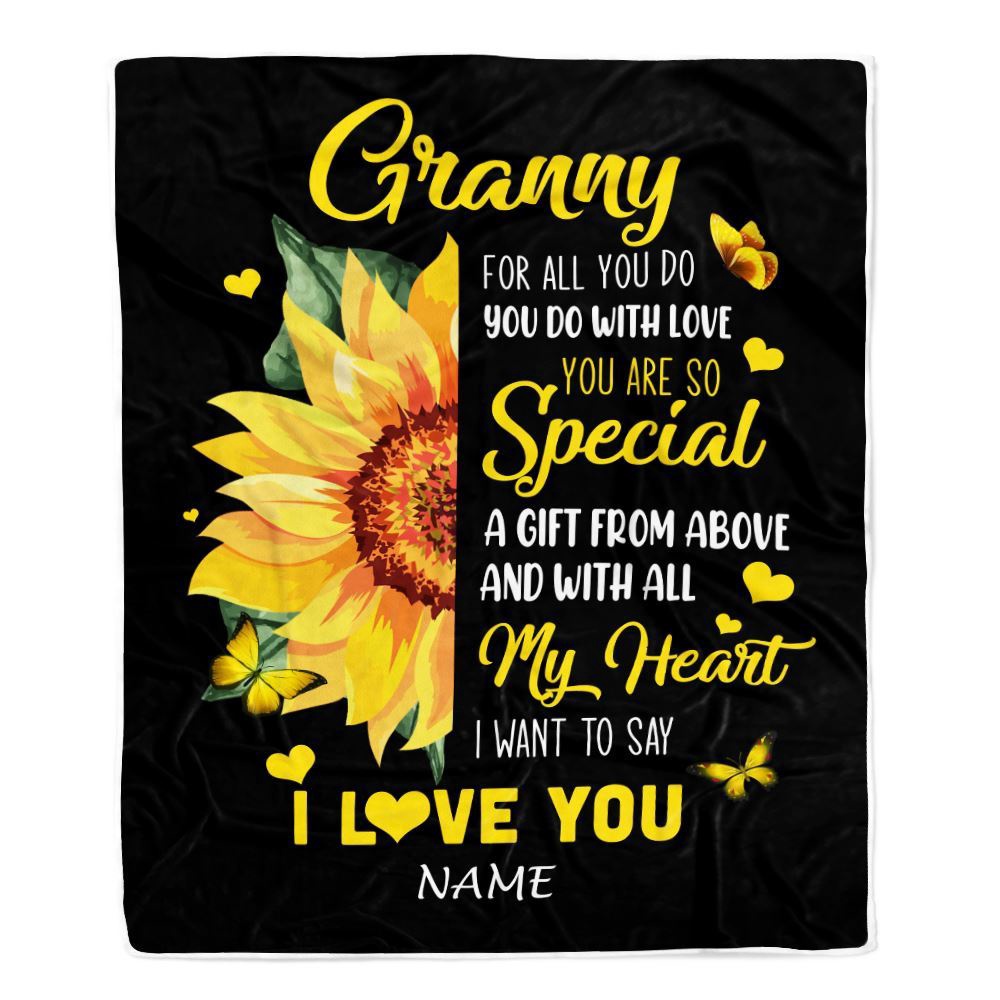 To My Granny Blanket From Grandkids Granddaughter I Want To Say I Love You Sunfower, Mother Day Blanket, Personalized Blanket For Mom