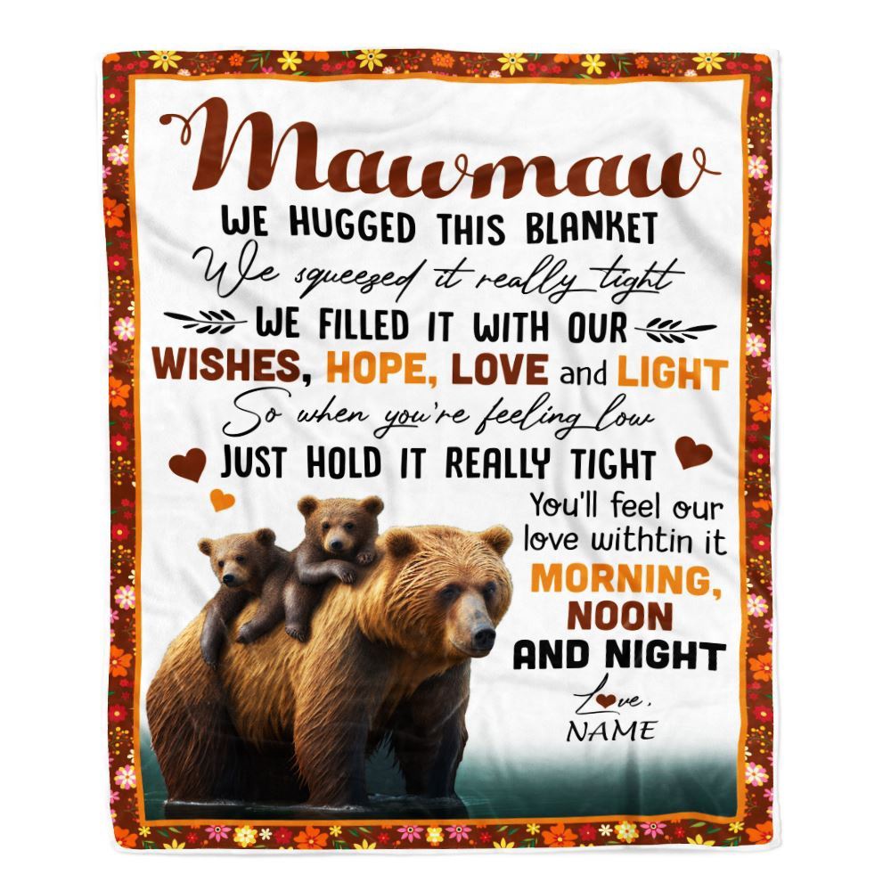 To My Mawmaw Blanket From Granddaughter Grandson Bear I Love You, Mother Day Blanket, Personalized Blanket For Mom