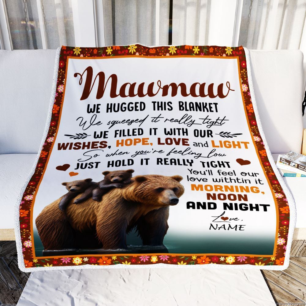 To My Mawmaw Blanket From Granddaughter Grandson Bear I Love You, Mother Day Blanket, Personalized Blanket For Mom