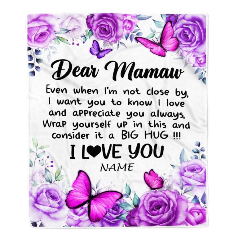 To My Mawmaw Blanket From Granddaughter Grandson Butterfly Love And Appreciate, Mother Day Blanket, Personalized Blanket For Mom