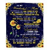 To My Mom Blanket From Daughter I Could Give You One Thing In Life Sunflower Mother Day Blanket Personalized Blanket For Mom 1 Um6qom.jpg - demo10