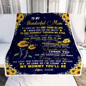 To My Mom Blanket From Daughter I Could Give You One Thing In Life Sunflower Mother Day Blanket Personalized Blanket For Mom 2 Vxfcgb.jpg - demo10