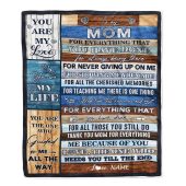 To My Mom Blanket From Daughter Son Child You Are My Life Travel For Mom Mother Day Blanket Personalized Blanket For Mom 1 Gecbxh.jpg - demo10