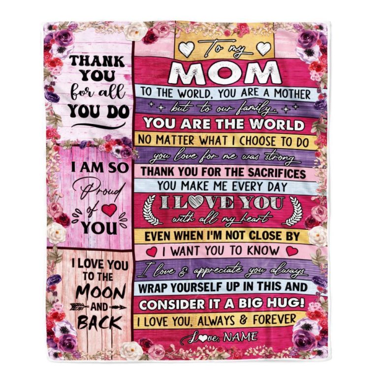 To My Mom Blanket From Daughter Son Wood Floral Thank You I Love You Mom, Mother Day Blanket, Personalized Blanket For Mom