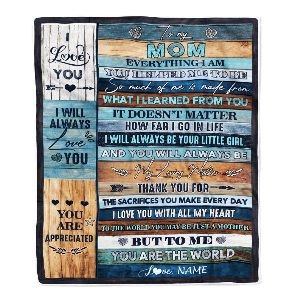 To My Mom Blanket From Daughter You Are The World, Mother Day Blanket, Personalized Blanket For Mom