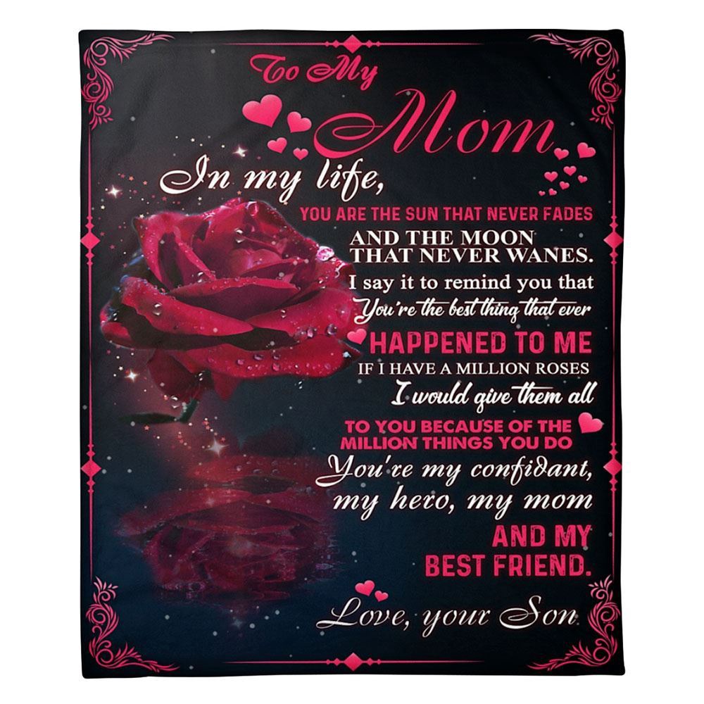 To My Mom Blanket From Kids You're The Sun That Never Fades Rose Blanket, Blankets For Mothers Day