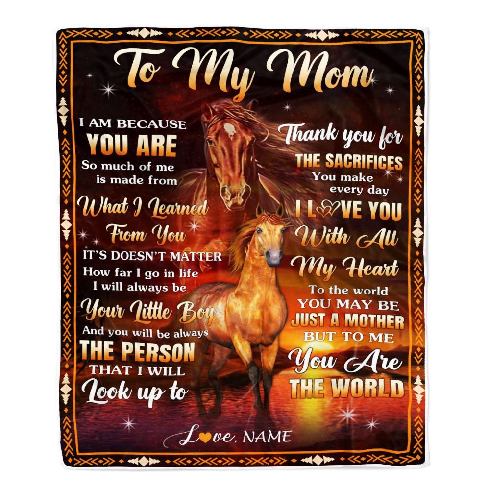 To My Mom Blanket From Son Thank You For The Sacrifices Horse, Mother Day Blanket, Personalized Blanket For Mom