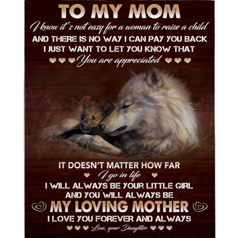 To My Mom Not Easy Raise Child I Love You Appreciated My Hero Wolf Mother's Day Gift From Daughter Blanket, Blankets For Mothers Day