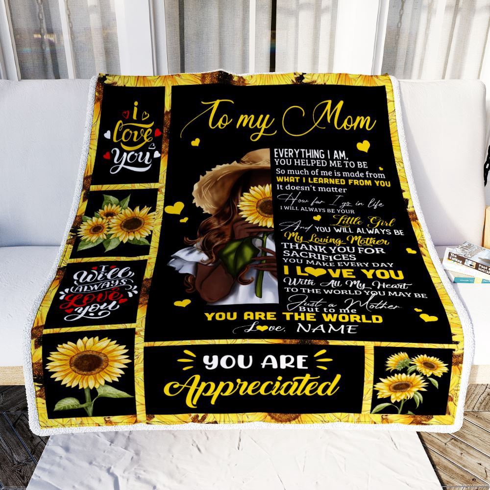 To My Mom Sunflower Blanket From Daughter Son Love Letter You Are The World, Mother Day Blanket, Personalized Blanket For Mom