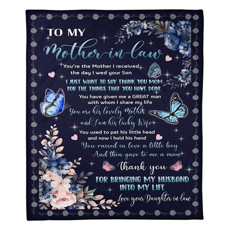 To My Mother-In-Law Blanket Flower Butterflies You're The Mother I Recieved Blanket, Blankets For Mothers Day