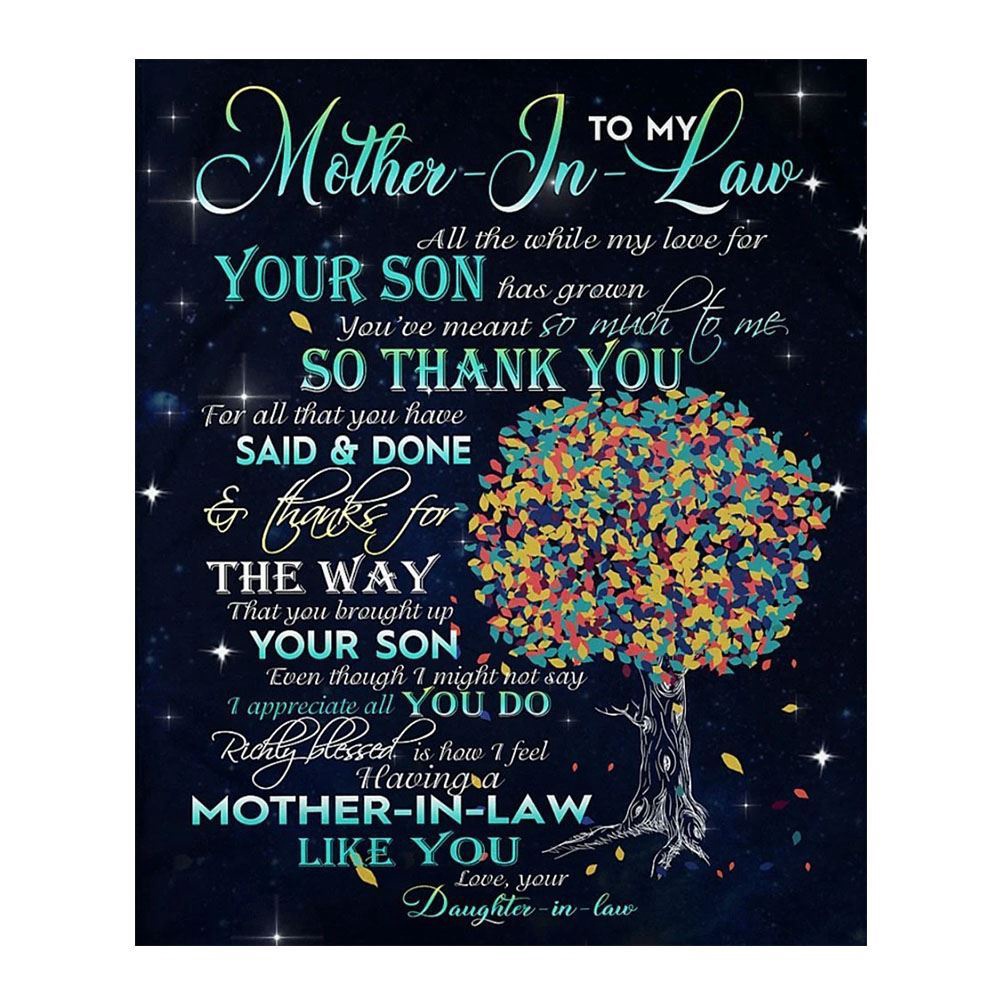 To My Mother-In-Law Blanket Thank You For All That You Have Said & Done Blanket, Blankets For Mothers Day To My Mother-In-Law Blanket Thank You For All That You Have Said & Done Blanket, Blankets For Mothers Day