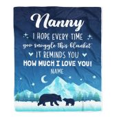 To My Nanny Blanket From Kids I Hope Every Time Bear Mother Day Blanket Personalized Blanket For Mom 1 Sp43y4.jpg - demo10