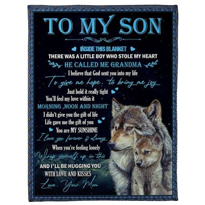 To My Son Blanket From Father Mother Wolves Give Me Hope Bring Joy Blanket, Blankets For Mothers Day