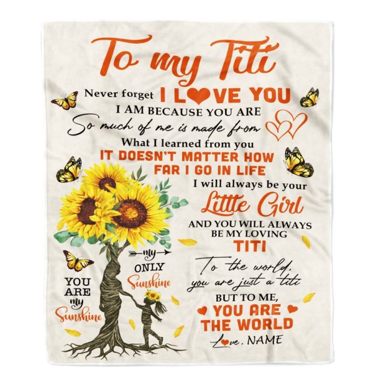 To My Titi Blanket From Niece Sunflower Never Forget I Love You, Mother Day Blanket, Personalized Blanket For Mom