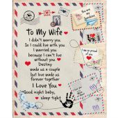 To My Wife I Married You Can T Live Without You Love Good Night Letter Envelope Gift Fleece Blanket Blankets For Mothers Day 1 V1a3fx.jpg - demo10