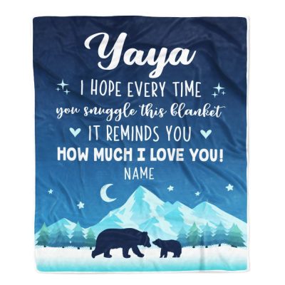 To My Yaya Blanket From Kids I Hope Every Time Bear, Mother Day Blanket, Personalized Blanket For Mom