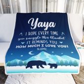 To My Yaya Blanket From Kids I Hope Every Time Bear Mother Day Blanket Personalized Blanket For Mom 2 Ewok2c.jpg - demo10