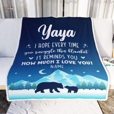 To My Yaya Blanket From Kids I Hope Every Time Bear, Mother Day Blanket, Personalized Blanket For Mom