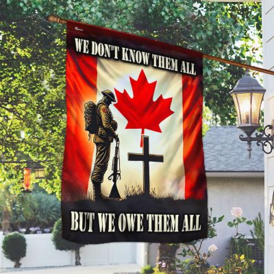 Canada Veteran Memorial Flag We Don't Know Them All But We Owe Them All Canadian Soldier Flag MLN3302F - Flagwix