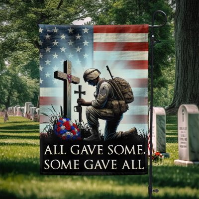 Memorial Day FLAGWIX Veteran Kneeling The Cross American Soldier All Gave Some Some Gave All Flag MLN2720F - Flagwix
