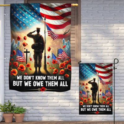 FLAGWIX Veteran Memorial Day Flag We Don't Know Them All But We Owe Them All MLN2718F - Flagwix