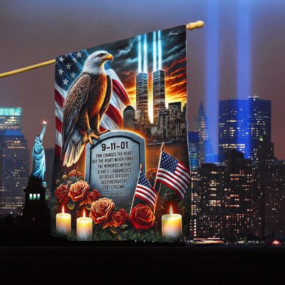 Patriot Day 9/11 Times Changes The Heart Never Forget The Memories Eagle September 11th Flag MLN3703F - Flagwix