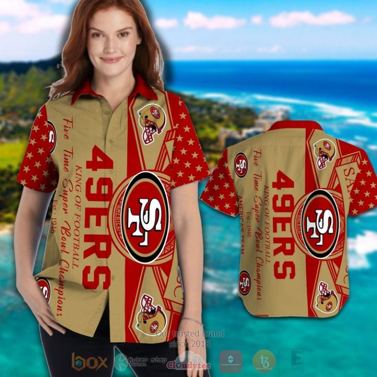 San Francisco 49Ers King Of Football Five Times Super Bowl Champions Hawaiian Shirt And Shorts - Hot Sale 2025