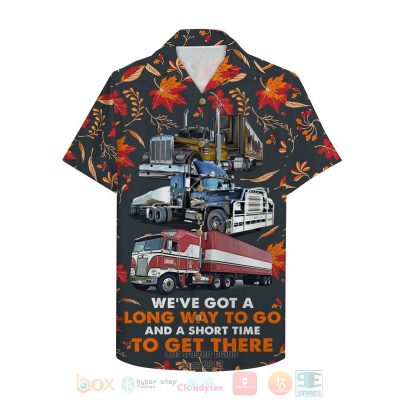 Trucker We?Ve Got A Long Way To Go And A Short - Hot Sale 2025