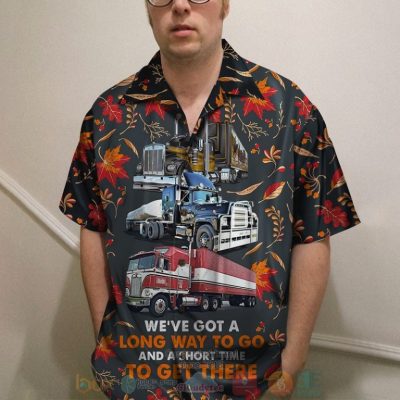 Trucker We?Ve Got A Long Way To Go And A Short - Hot Sale 2025