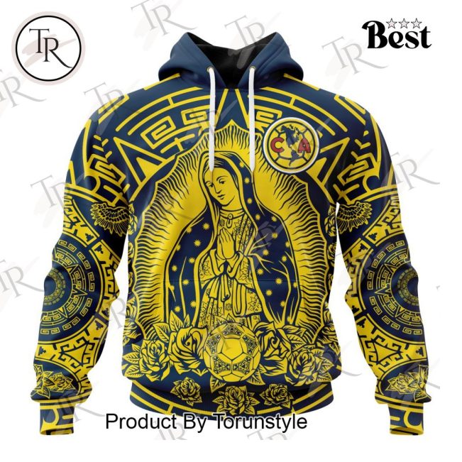 LIGA MX Club America Special Our Lady Of Guadalupe Design Hoodie - soulcals.com