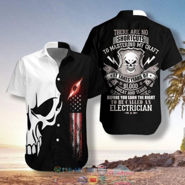 Electrician Proud Skull There Are No Shortcuts To Mastering My Craft Hawaiian Shirt And Shorts - Hot Sale 2025