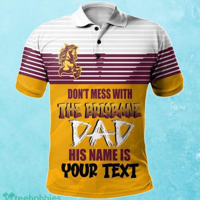 Brisbane Broncos Custom Name Father?s Day NRL Custom Polo Shirt Best Gift For Fans