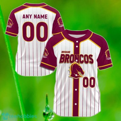 Brisbane Broncos Custom Name & Number NRL Baseball Jersey Best Gift For Men And Women Fans