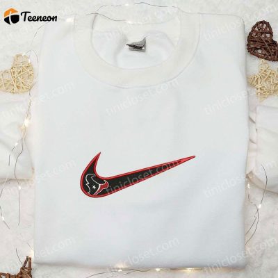 Shop Houston Texans x Nike Swoosh Embroidered Shirt NFL Sports Hoodie & Nike Inspired Shirt| soulcals.com