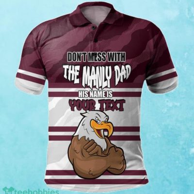 Manly Warringah Sea Eagles Custom Name Father?s Day NRL Custom Polo Shirt Best Gift For Fans