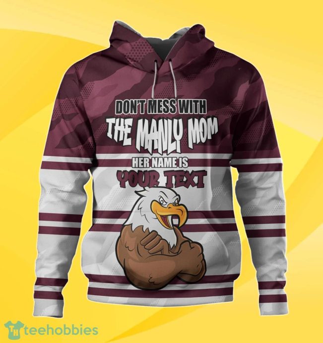Manly Warringah Sea Eagles Custom Name Mother?s Day NRL Custom Hoodie Best Gift For Fans