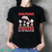 Official Peanuts Character Nrl Dolphins Forever Not Just When We Win Shirt 3.jpg - demo10