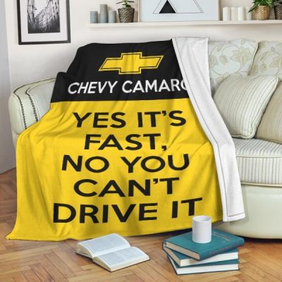 Chevrolet Camaro It's Fast You Can't Drive It Fleece Blanket