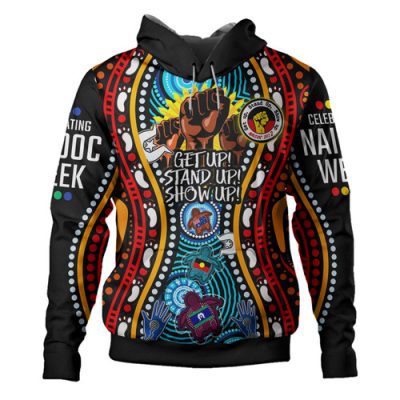 Australia Naidoc Week Custom Hoodie - Aboriginal Inspired and Torres Strait Islander Get Up! Stand Up! Show Up!