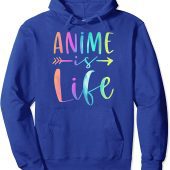 Anime Lover - Anime is Life Pullover Hoodie