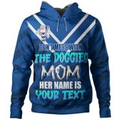 Canterbury-Bankstown Bulldogs Mother's Day Hoodie - Screaming Mom and Crazy Fan