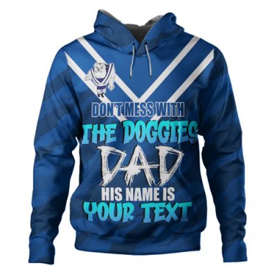 Canterbury-Bankstown Bulldogs Father's Day Hoodie - Screaming Dad and Crazy Fan