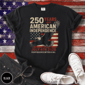 250 Anniversary Usa Shirt United States Of America 250 Years Of Independence July 4Th Tshirt