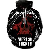Metallica We?re So Fucked Pullover Hoodie