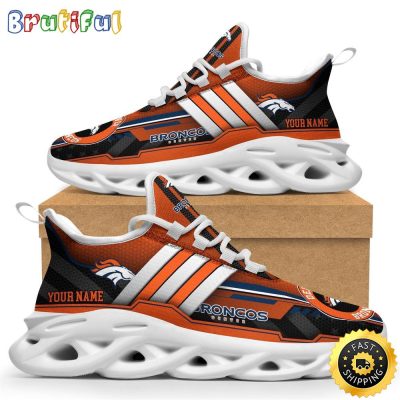 Personalized NFL Denver Broncos Sneaker Max Soul Shoes The Perfect sports Gift For Fans