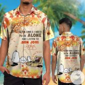 Bon Jovi Snoopy Sometimes I Need To Be Alone Hawaiian Shirt
