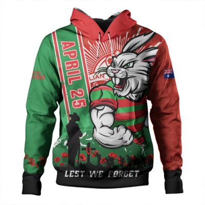 South Sydney Rabbitohs Hoodie Anzac Day Lest We Forget Strong Fighting Spirit